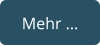 Mehr …