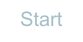 Start