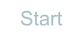 Start